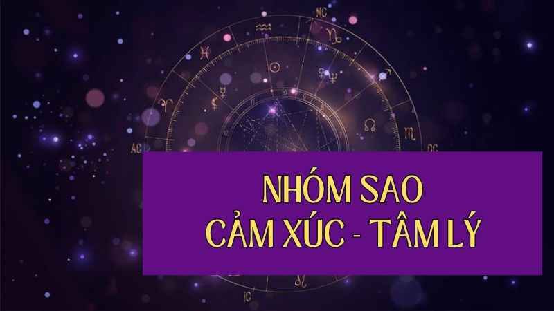 Nhóm sao về Cảm xúc – tâm lý trong 37 tạp diệu
