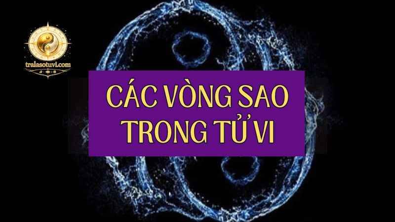 Các vòng sao trong Tử vi