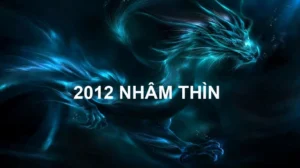 2012-la-nam-con-gi-giai-ma-toan-bo-van-menh-tuoi-nham-thin-2_770