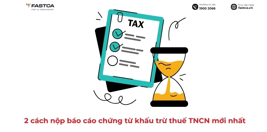 Báo cáo chứng từ khấu trừ thuế thu nhập cá nhân