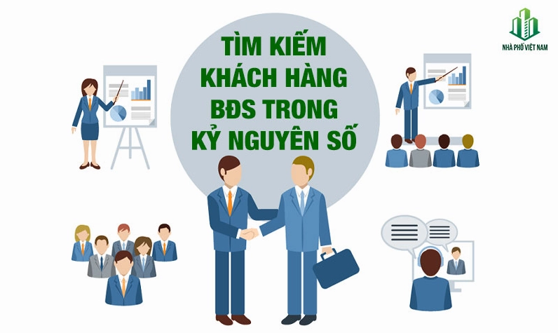 Cách tìm khách hàng bất động sản: Bài toán sống còn của môi giới trong kỷ nguyên số