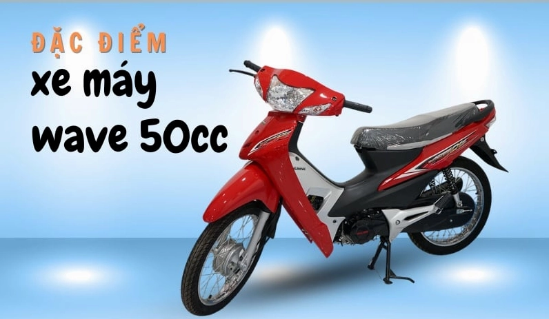 Đánh giá xe máy wave 50cc