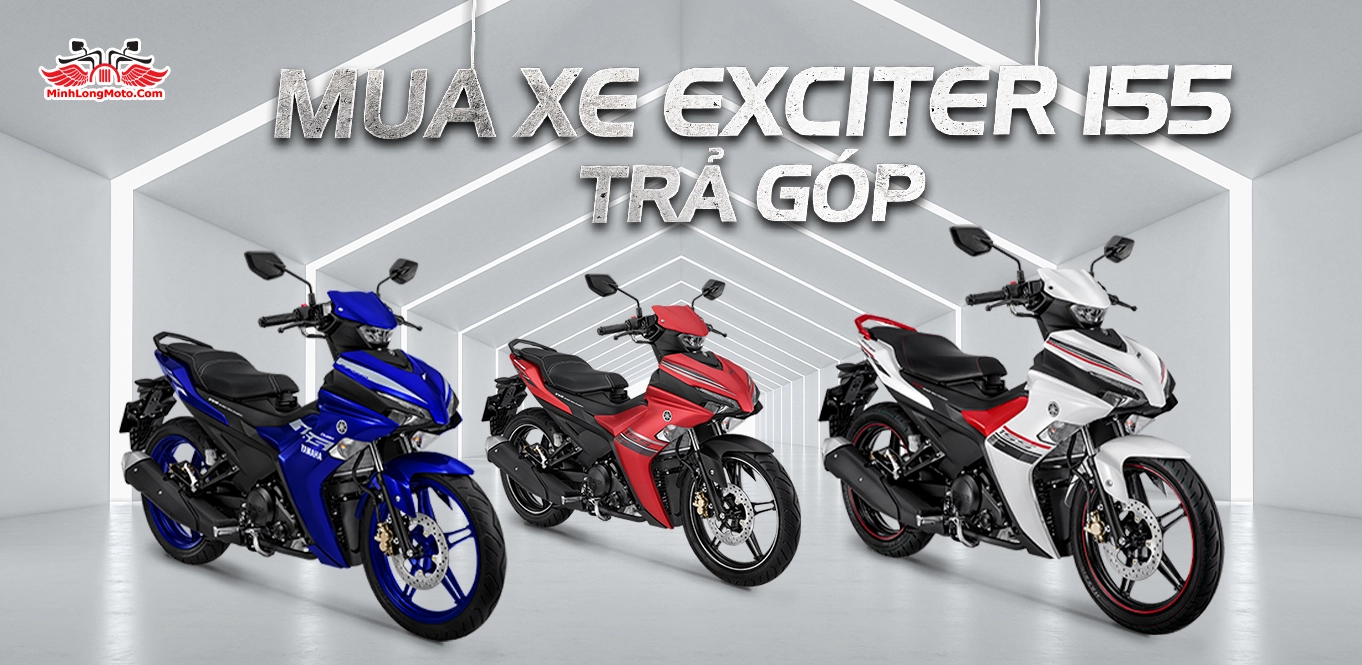 Exciter 155 trả góp