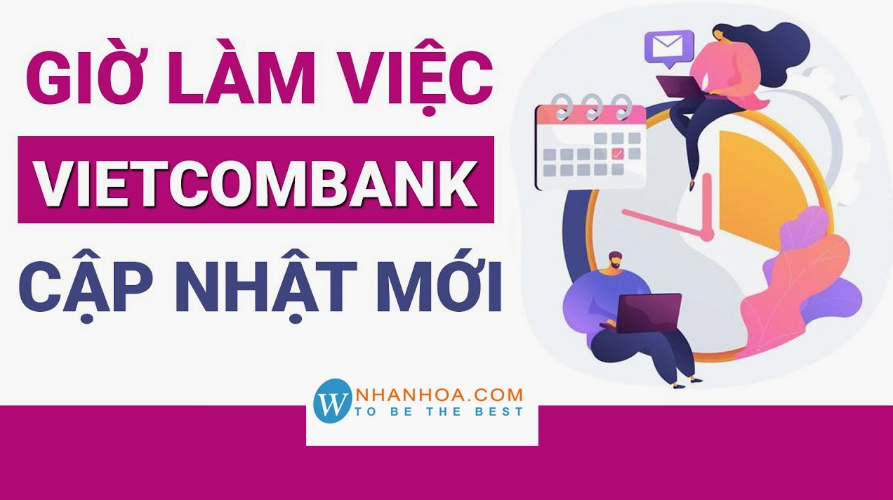 Giờ làm việc Vietcombank