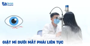 mat-phai-giat-lien-tuc-la-diem-gi-nguyen-nhan-va-cach-khac-p_643