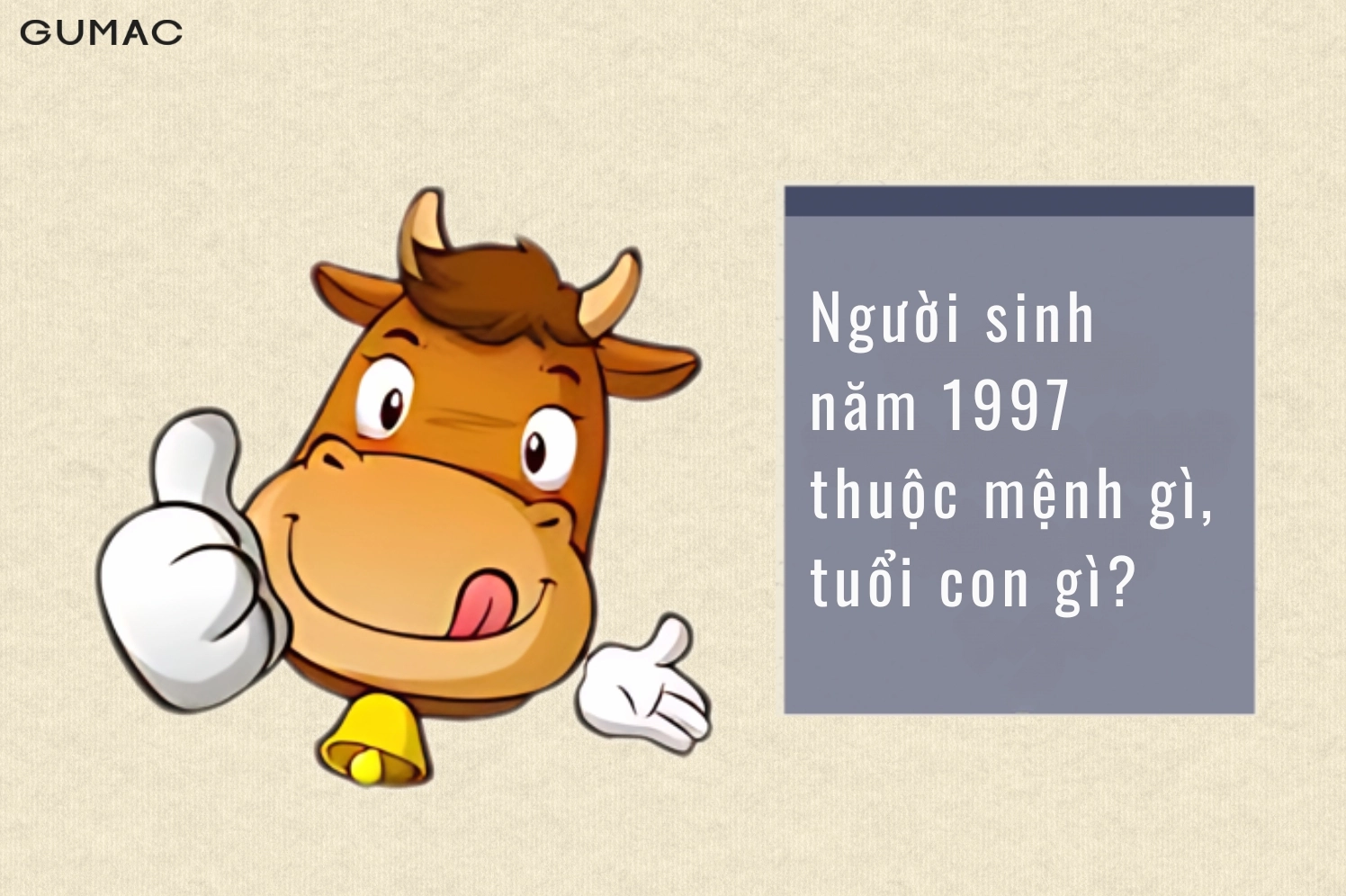 sinh nam 1997 la tuoi con gi menh gi