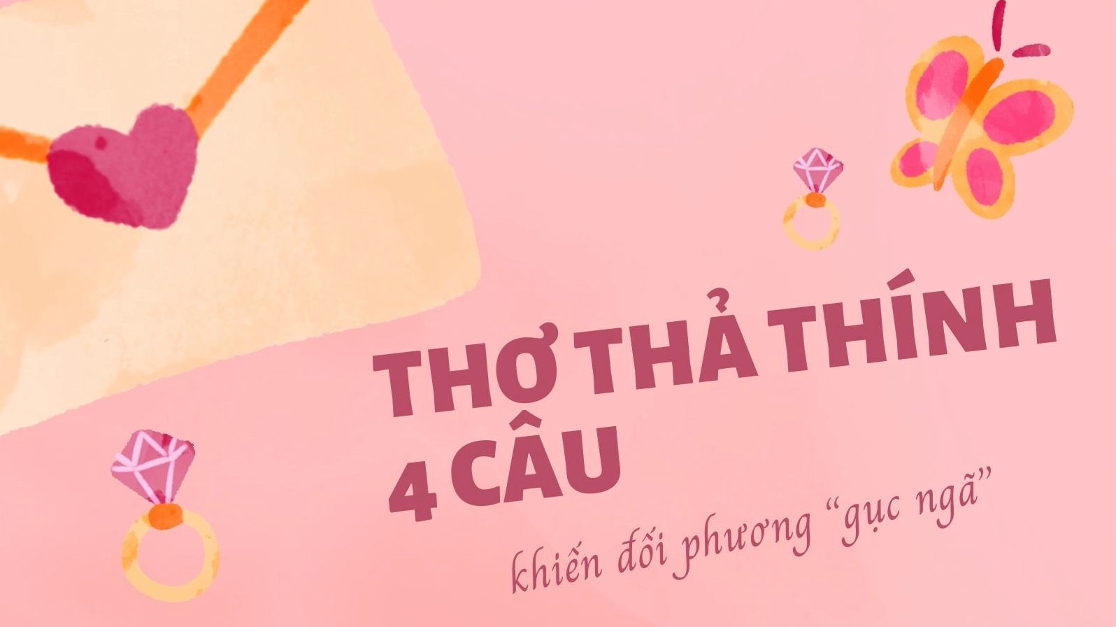 Thơ thả thính 4 câu