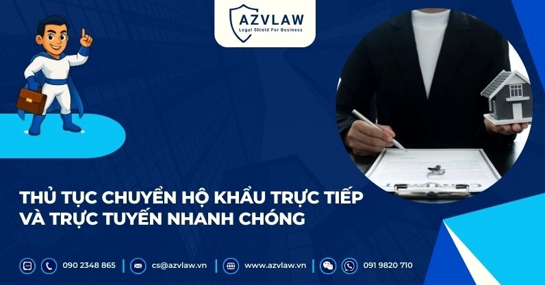 Thủ tục chuyển hộ khẩu trực tiếp và trực tuyến nhanh chóng