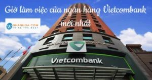 vietcombank-lam-viec-may-gio-nam-2026-lich-giao-dich-chi-tie_312