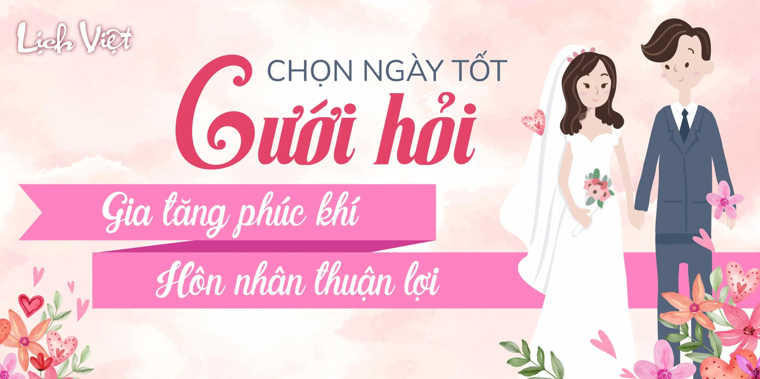 Xem ngày tốt cưới hỏi qua lịch vạn niên